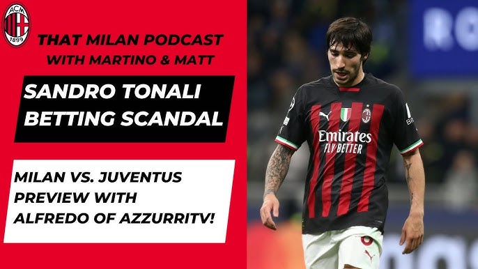 SANDRO TONALI BETTING SCANDAL PUSHES BOUNDARIES OF SYMPATHY FOR HIM AND NEWCASTLE